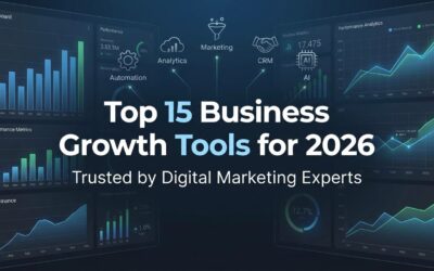 Top 15 Business Growth Tools for 2026 Trusted by Digital Marketing Experts